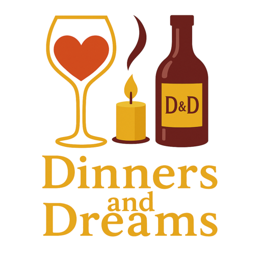 Dinners & Dreams